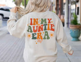 In My Auntie Era Sweatshirts Hippo Boutique