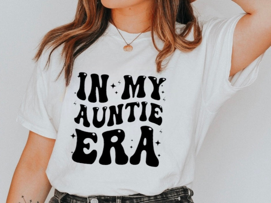 In My Auntie Era T-Shirts Hippo Boutique