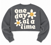 Cropped Sweatshirt - One day at a time Hippo Boutique