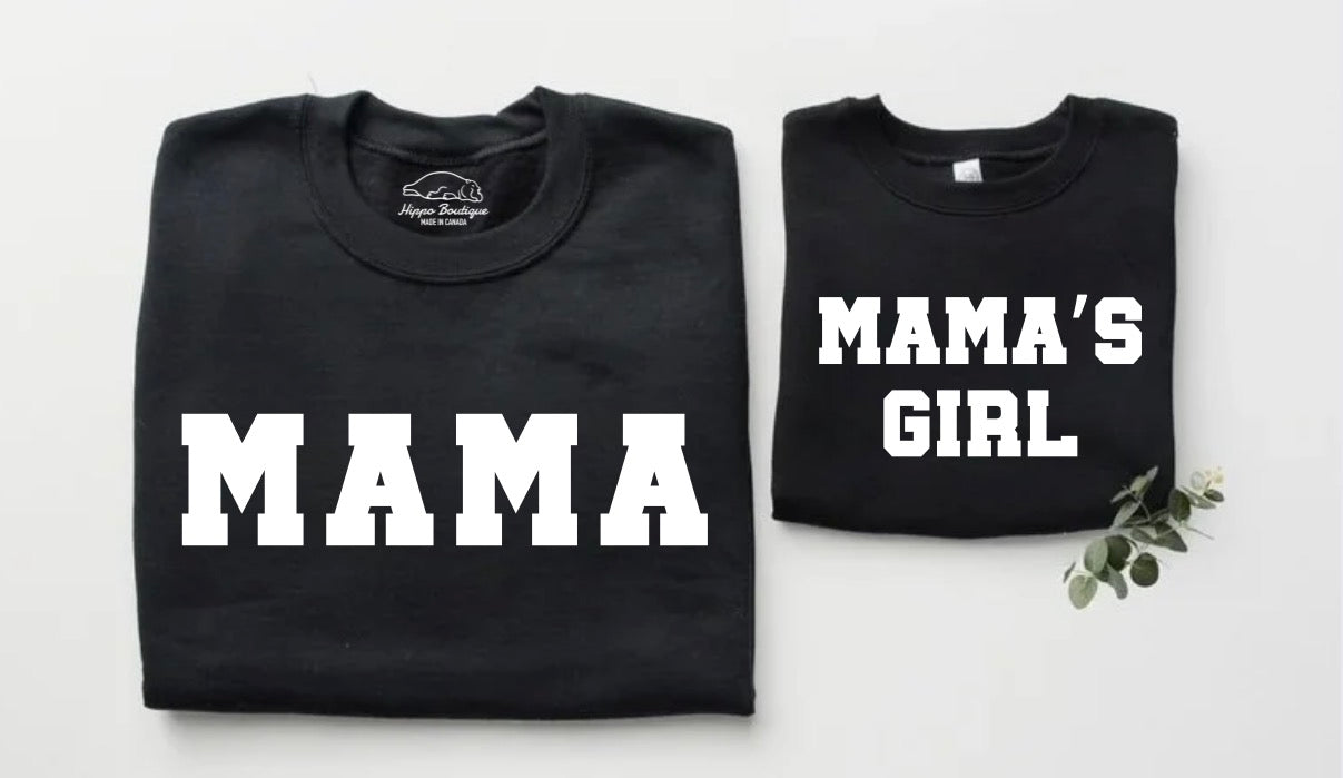 Mama & Mama’s Girl Matching Sweatshirts Hippo Boutique