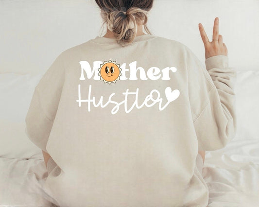 Mother Hustler fleece CREWNECK Sweatshirts , women’s sweatshirt , girls shirt , sweater , retro , Mother’s Day gift , comfy , sun , GIFT