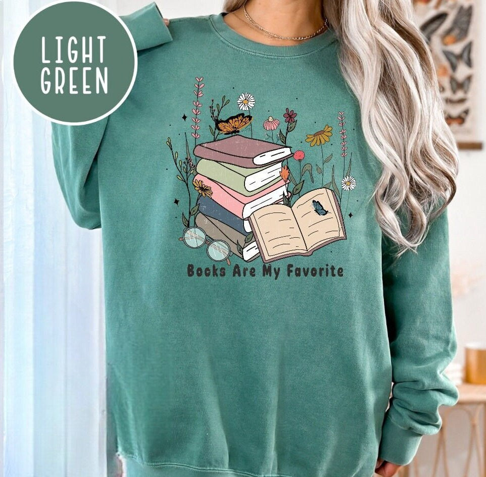 Books are my favorite, Reading Sweatshirt, Bookish Crewneck, Book Lover Gift, Books Pullover, Librarian Shirt,Reader Gift,Bookish