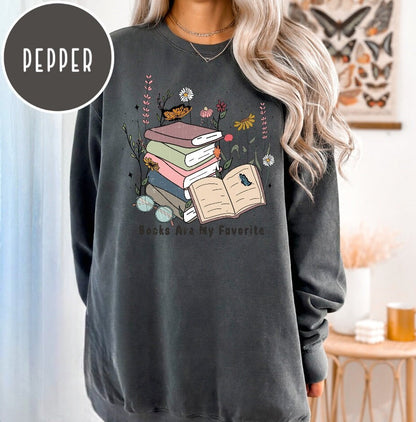 Books are my favorite, Reading Sweatshirt, Bookish Crewneck, Book Lover Gift, Books Pullover, Librarian Shirt,Reader Gift,Bookish